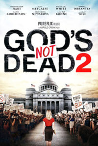 GodsNotDead2 God's Not Dead 2